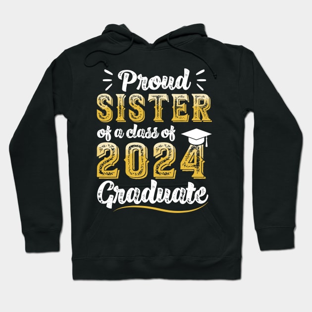 Proud Sister of a 2024 Senior Basketball Graduate Hoodie by rhazi mode plagget